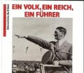 Ein Volk, ein Reich, ein Führer. Dokumentation Das 3. Reich 1933-1937. Copyright 1989