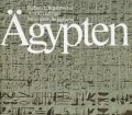 Aegypten. Von Barbara L. Begelsbacher, Arnold Hottinger und Maximilien Bruggmann (1985)