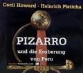 Pizarro und die Eroberung von Peru. Von Cecil Howard (1970).