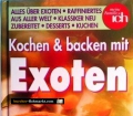 Kochen und backen mit Exoten. Von Birgitt Micha (1995)