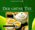 Der grüne Tee. Von Peter Oppliger (1998)