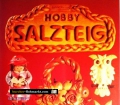Hobby Salzteig. Von Isolde Kiskalt (1985)