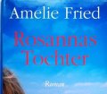 Rosannas Tochter Amelie Fried