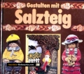 Gestalten mit Salzteig. Von Gabriele Cilliari (1988)