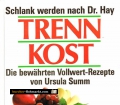 Trennkost. Von Ursula Summ (1988)