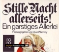 Stille Nacht allerseits. Von Uwe Wandrey (1990)