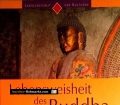 Lebensweisheit des Buddha. Von Eva Maria Kulmer (1999)