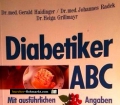 Diabetiker ABC. Von Gerald Haidinger (1989)