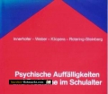Psychische Auffälligkeiten und Probleme im Schulalter. Von Paul Innerhofer (1988)