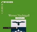 Bionik. Lernen von der Natur. Von Werner Nachtigall (2008)