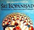 Sri Isopanisad. His Divine Grace A.C. Bhaktivedanta Swami Prabhupada (1987)