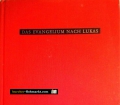 Das Evangelium nach Lukas. Von Josef Kürzinger (1965)