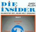 Die Insider Band 2. Baumeister der neuen Welt-Ordnung. Von Gary Allen (1997).