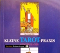 Kleine Tarot-Praxis. Von Günter Hager (1985)