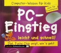PC-Einstieg leicht und schnell! Von Fuchs Chip (1996)