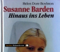 Susanne Barden. Hinaus ins Leben. Von Helen Dore Boylston (1954)