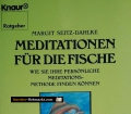 Meditationen für die Firsche. Von Margit Seitz-Dahlke (1988)