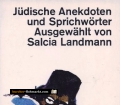 Jüdische Anekdoten und Sprichwörter. Von Salcia Landmann (1976)