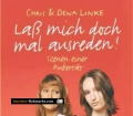Laß mich doch mal ausreden. Von Chris & Dena Linke (2006).