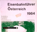 Eisenbahnführer Österreich 1984. Von Ludger Kenning (1984)