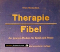 Therapie Fibel. Von Sven Moeschlin (1965)