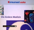 Die Andere Medizin. Von Krista Federspiel (1996)