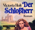 Der Schloßherr. Von Victoria Holt (1969)