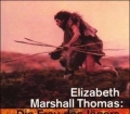 Die Frau des Jägers. Von Elizabeth Marshall Thomas (1995)