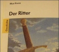 Der Ritter. Von Max Kruse (1992).