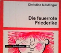 Die feuerrote Friederike. Von Christine Nöstlinger (1991)