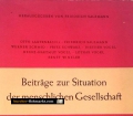 Beiträge zur Situation der menschlichen Gesellschaft. Von Friedrich Salzmann (1956)