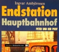 Endstation Hauptbahnhof. Von Ingvar Ambjörnsen (1989)