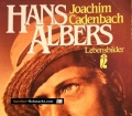 Hans Albers. Von Joachim Cadenbach (1983)