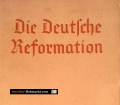Die deutsche Reformation. Von Karl Brandi (1938)