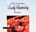 Lady Chatterley. Von D.H. Lawrence (1960)
