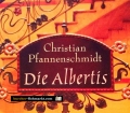 Die Albertis. Von Christian Pfannenschmidt (2001)