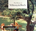 The House of Villeroy & Boch. Von Gerd Fehling (1999).