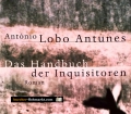 Das Handbuch der Inquisitoren. Von Antonio Lobo Antunes (1998)