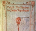 Die Abenteuer des Florian Regenbogner. Von Hans Watzlik (1919)