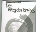 Der Weg des Kreises. Von Manitonquat (2000)