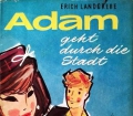 Adam geht durch die Stadt. Von Erich Landgrebe (1954)