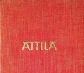 Attila. Von Gerhart Ellert (1934)