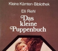 Das kleine Puppenbuch. Von Elli Riehl (1978)