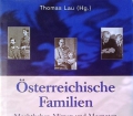 Österreichische Familien. Machthaber, Mimen und Magnaten. Von Thomas Lau (2006)