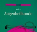 Augenheilkunde. Von Georg Mehrle (1996)