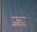 Land aus Feuer und Wasser. Von Hans Dominik (1939).
