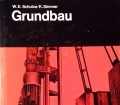 Grundbau. Von Konrad Simmer (1967)