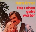 Das Leben geht weiter. Von Hans Ernst (1976)