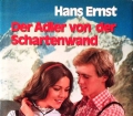 Der Adler von der Schartenwand. Von Hans Ernst (1973)
