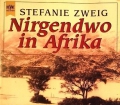 Nirgendwo in Afrika. Von Stefanie Zweig (1995)